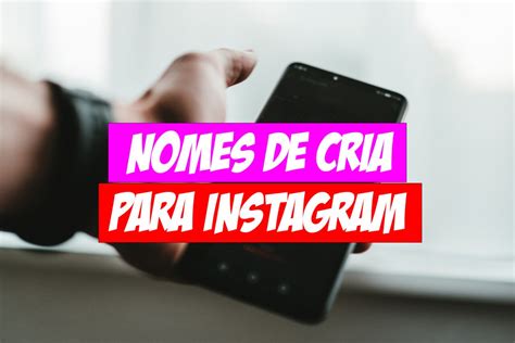 nomes para instagram de cria feminino|150 nomes para Instagram de cria